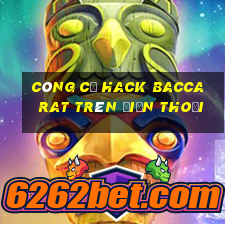 công cụ hack baccarat trên điện thoại