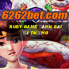 ruby game đánh bài đổi thưởng