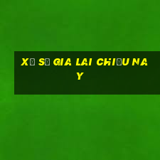 xổ số gia lai chiều nay