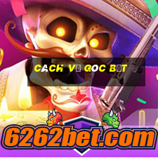 cách vẽ góc bẹt