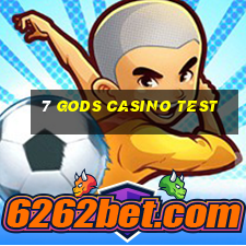 7 gods casino test