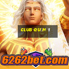 club quận 1