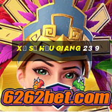 xổ số hậu giang 23 9