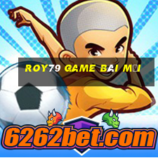 Roy79 Game Bài Mới