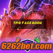 tng facebook