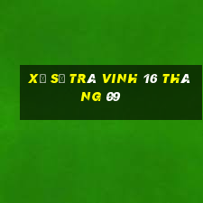 xổ số trà vinh 16 tháng 09