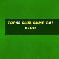 Top88 Club Game Bài King