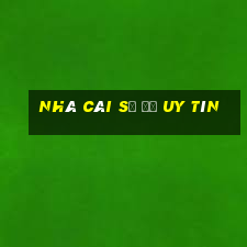 nhà cái số đề uy tín