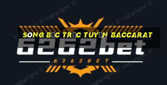 Sòng bạc trực tuyến Baccarat