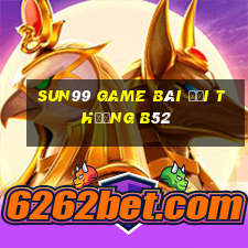 Sun99 Game Bài Đổi Thưởng B52