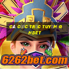 Cá cược trực tuyến gnbet