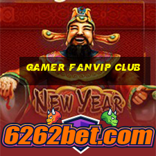 gamer fanvip club