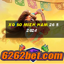 xo so mien nam 26 5 2024