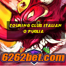 touring club italiano puglia