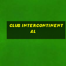 club intercontinental