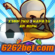 xsmn thu 3 hang tuan minh