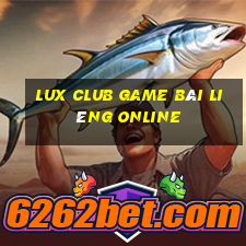 Lux Club Game Bài Liêng Online