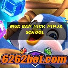 mua ban nick ninja school