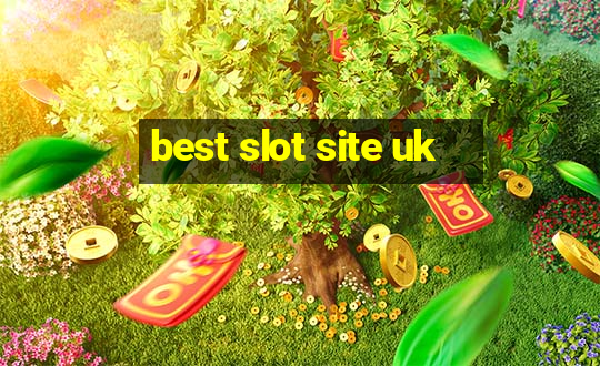 best slot site uk