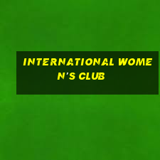 international women's club