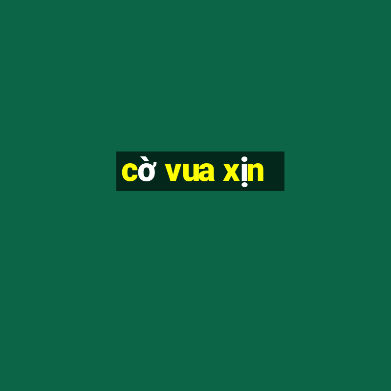 cờ vua xịn