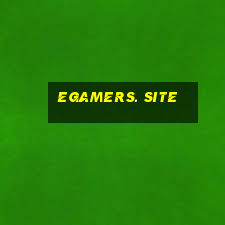 egamers. site