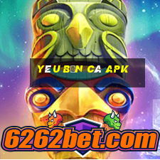 yêu bắn cá apk