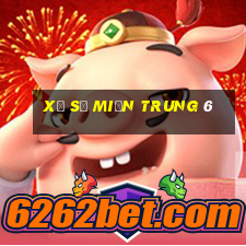 xổ số miền trung 6