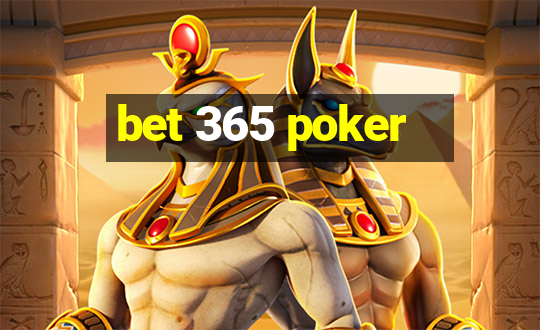 bet 365 poker