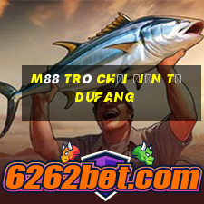 M88 Trò chơi điện tử Dufang