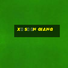 xổ số ăn giang