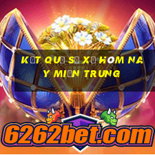 kết quả số xổ hôm nay miền trung