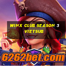 winx club season 3 vietsub