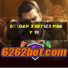 Dự đoán XSDT123 ngày 19