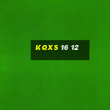 kqxs 16 12