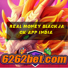 real money blackjack app india