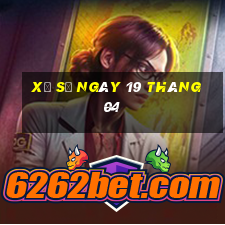 xổ số ngày 19 tháng 04