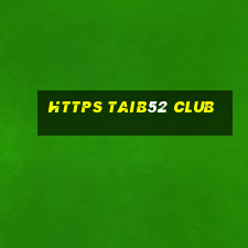 Https taib52 Club