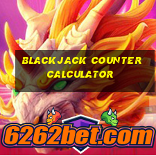 blackjack counter calculator