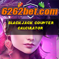 blackjack counter calculator