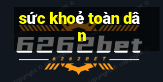 sức khoẻ toàn dân