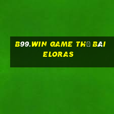 B99.Win Game Thẻ Bài Eloras