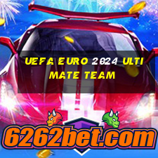 uefa euro 2024 ultimate team