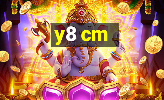 y8 cm