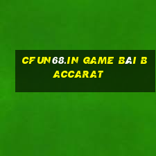 Cfun68.In Game Bài Baccarat