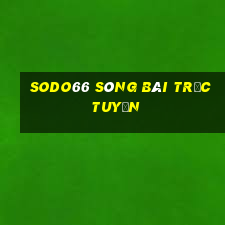 sodo66 sòng bài trực tuyến