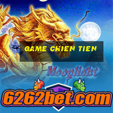 game chien tien