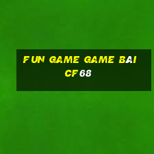 Fun Game Game Bài Cf68