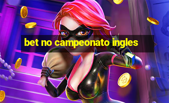 bet no campeonato ingles