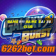 Game911 Game Bài 88 Club